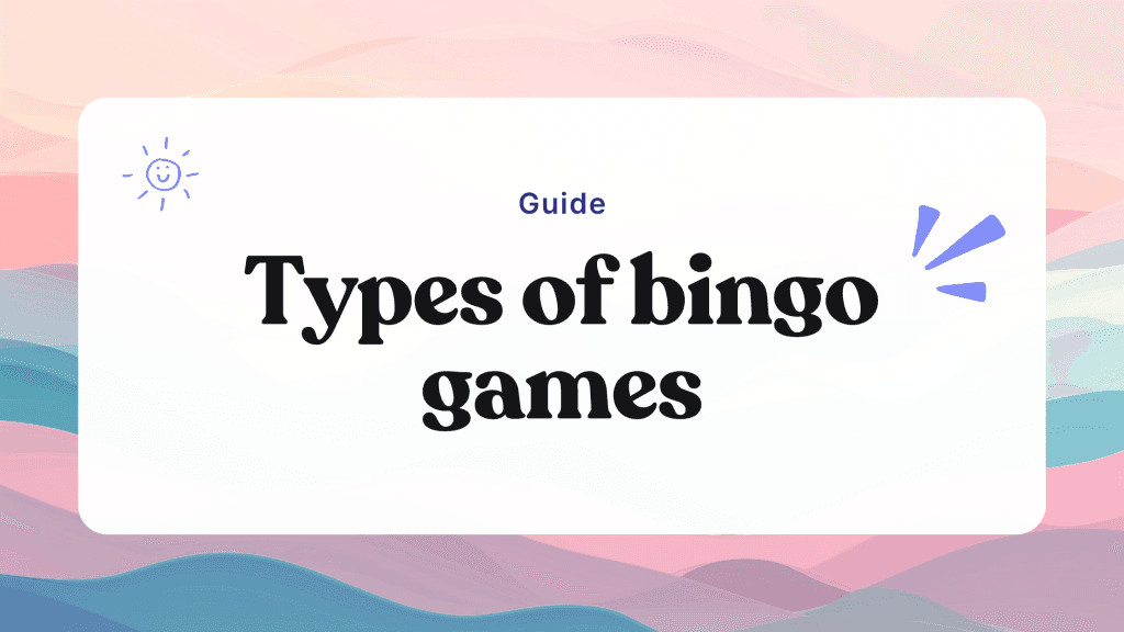 Types of bingo: The different games explained