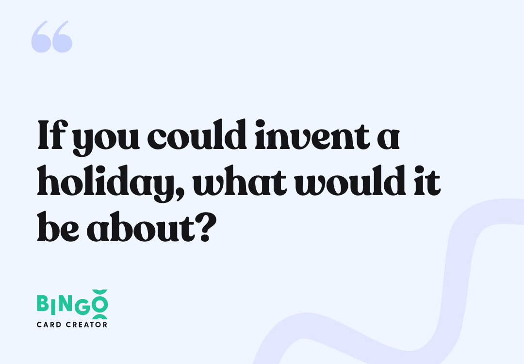 invent a holiday